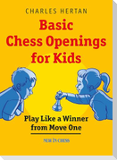 Basic Chess Openings for Kids