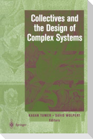 Collectives and the Design of Complex Systems