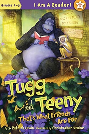 Lewis, J Patrick. Tugg and Teeny: That's What Friends Are for. Sleeping Bear Press, 2012.