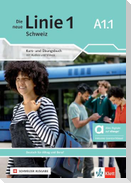 Die neue Linie 1 Schweiz A1.1 - Hybride Ausgabe allango. Kurs- und Übungsbuch