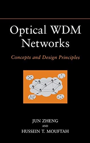 Zheng / Mouftah. Optical WDM Networks. John Wiley & Sons, 2004.