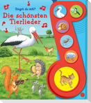 Die schönsten Tierlieder - Liederbuch mit Sound - Pappbilderbuch mit 6 Melodien