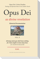Opus Dei as divine revelation