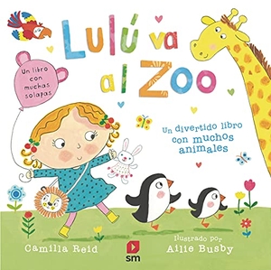 Tellechea, Teresa / Camilla Reid. Lulú va al zoo. Fundación Santa María-Ediciones SM, 2017.