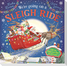 We're Going on a Sleigh Ride