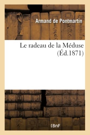 Armand. Le Radeau de la Méduse. Hachette Livre - BNF, 2017.