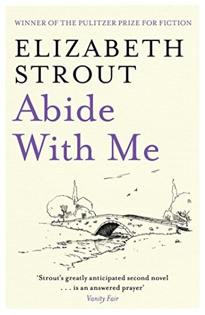 Strout, Elizabeth. Abide With Me. Simon & Schuster, 2007.
