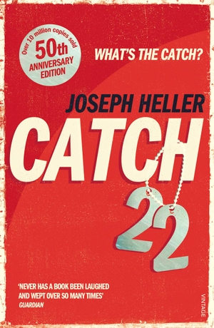 Heller, Joseph. Catch-22: 50th Anniversary Edition. Random House UK Ltd, 2011.
