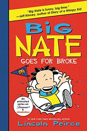 Peirce, Lincoln. Big Nate Goes for Broke. HarperCollins, 2016.