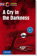 A Cry in the Darkness