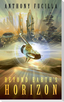 Beyond Earth's Horizon