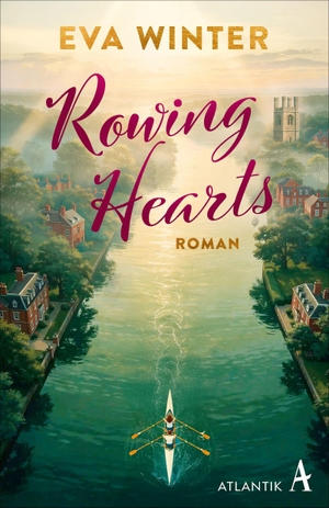 Winter, Eva. Rowing Hearts - Roman. Atlantik Verlag, 2026.