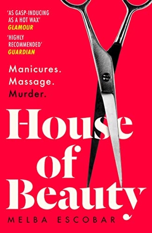 Escobar, Melba. House of Beauty. HarperCollins Publishers, 2019.