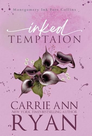 Ryan, Carrie Ann. Inked Temptation. Carrie Ann Ryan, 2026.