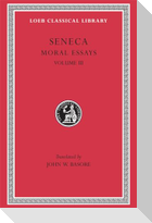 Moral Essays, Volume III