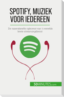 Spotify, Muziek voor iedereen