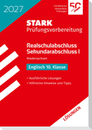 STARK Lösungen zu Englisch - Realschulabschluss 2027 Niedersachsen - Prüfungsvorbereitung