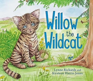 Rickards, Lynne. Willow the Wildcat. Floris Books, 2020.