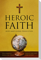 Heroic Faith