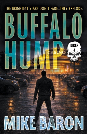 Baron, Mike. Buffalo Hump - A Noir Mystery. Wolfpack Publishing LLC, 2026.