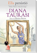 Ella Persistió Diana Taurasi / She Persisted: Diana Taurasi