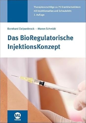 Schmidt, Maren / Bernhard Deipenbrock. BRIK - BioRegulatorische InjektionsKonzept. mgo fachverlage, 2018.