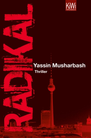 Musharbash, Yassin. Radikal. Kiepenheuer & Witsch GmbH, 2012.