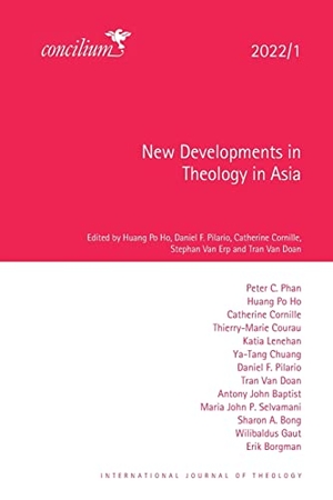 Po Ho, Huang / Daniel Pilario et al (Hrsg.). New Developments in  Theology in Asia 2022/1. Hymns Ancient and Modern Ltd, 2022.