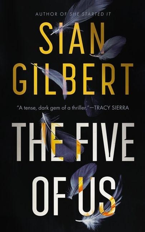 Gilbert, Sian. The Five of Us. Blackstone Publishing, 2026.