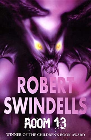 Swindells, Robert. Room 13. DK, 1990.