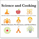 Science and Cooking Lib/E: Physics Meets Food, from Homemade to Haute Cuisine