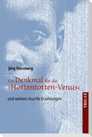 Ein Denkmal für die ¿Hottentotten-Venus¿