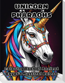 Unicorn Pharaohs