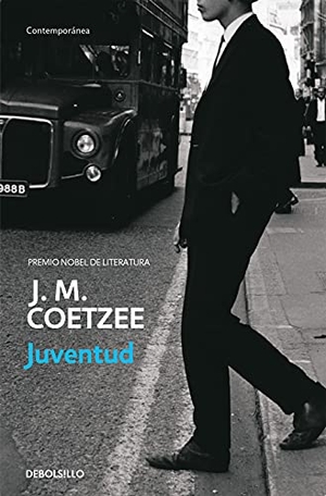 Coetzee, J. M.. Juventud. Debolsillo, 2004.