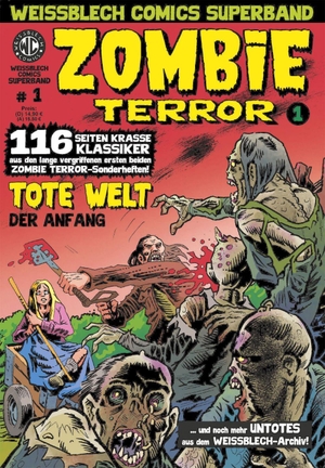 Kurio, Levin. WEISSBLECH Comics Superband 1 - Zombie Terror. Levin Kurio Verlag, 2021.