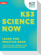 KS3 Science Now Learn and Practice Book