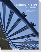 Brooks + Scarpa Architects: A Journey of Discovery