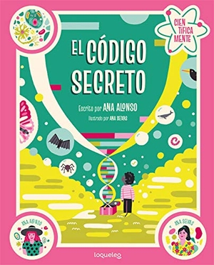 Alonso, Ana. El código secreto. Santillana Educación, S.L., 2020.