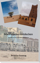 Mauretanien entdecken