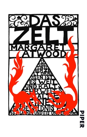Atwood, Margaret. Das Zelt. Piper Verlag GmbH, 2017.