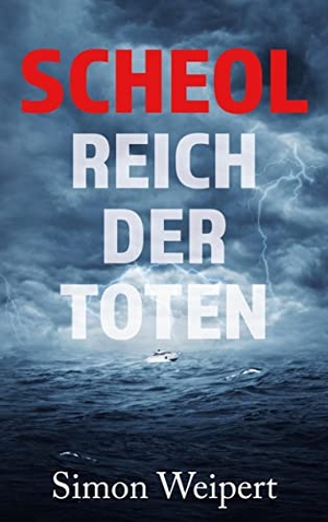 Weipert, Simon. Scheol ¿ Reich der Toten. Books on Demand, 2022.