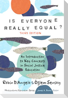 Is Everyone Really Equal?