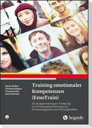 Training emotionaler Kompetenzen (EmoTrain)