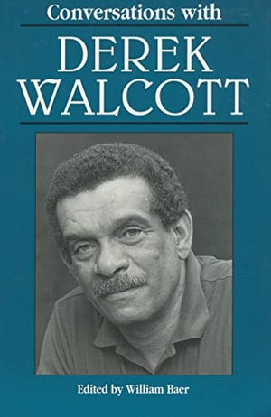 Walcott, Derek. Conversations with Derek Walcott. University Press of Mississippi, 1996.
