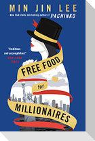 Free Food for Millionaires