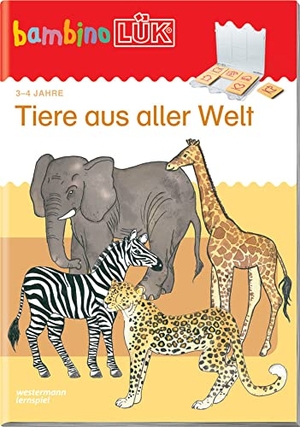bambinoLÜK Tiere aus aller Welt - 3 - 4 Jahre. Westermann Lernwelten, 2015.