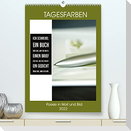 Tagesfarben - Poesie in Wort und Bild (Premium, hochwertiger DIN A2 Wandkalender 2022, Kunstdruck in Hochglanz)