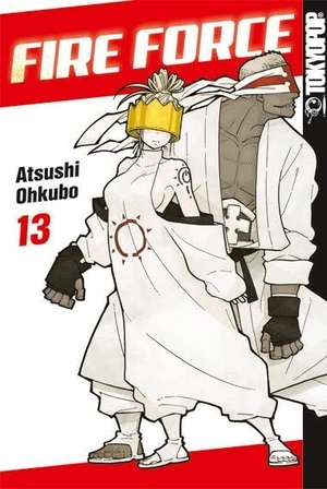 Ohkubo, Atsushi. Fire Force 13. TOKYOPOP GmbH, 2019.