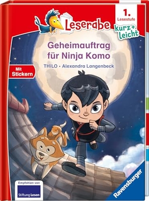 Thilo. Leserabe 1. Lesestufe Kurz und leicht - Geheimauftrag für Ninja Komo. Ravensburger Verlag, 2024.