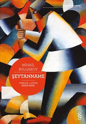 Bulgakov, Mihail. Seytanname. Everest Yayinlari, 2015.